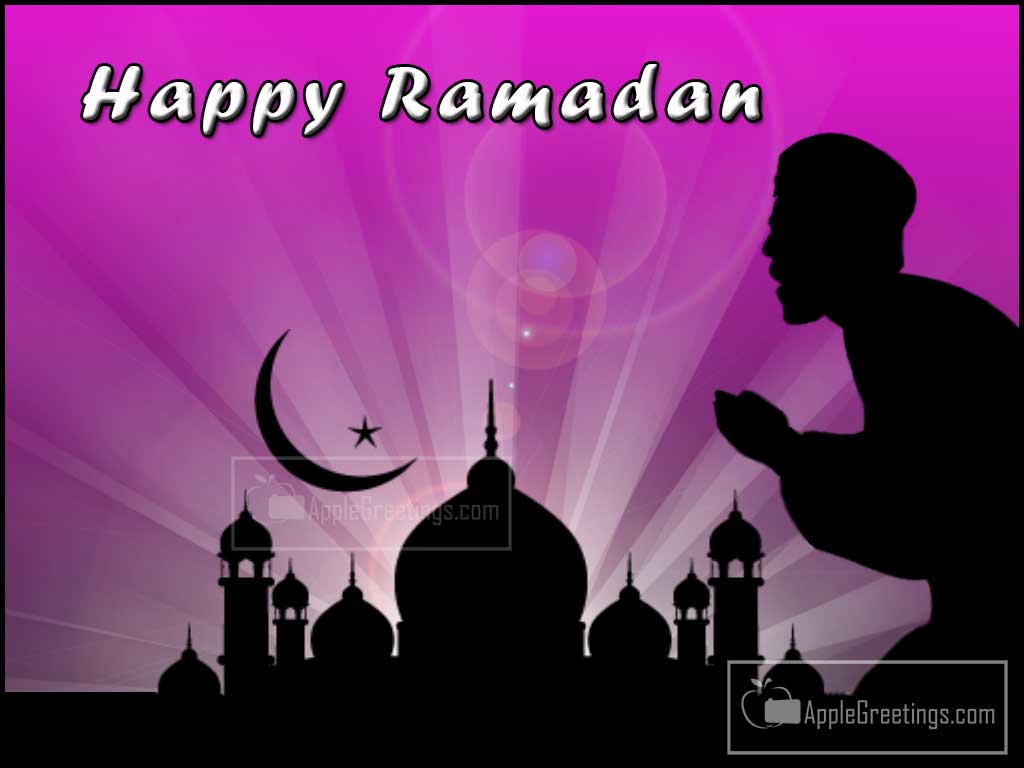 Ramadan Happy Wishes New Greetings For Share Wishes To All Your Best Friends , Relatives