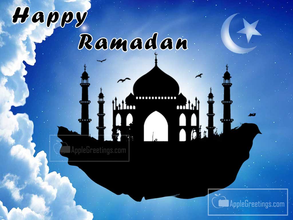 Good Ramadhan Greetings Wishes  Images , Happy Ramadan Holiday Wishing Greetings Free Download