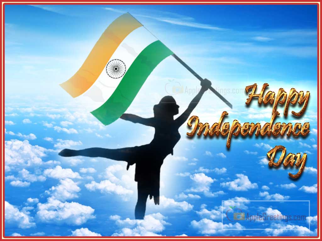 15th August Independence Day Happy Wishes Indian Celebrations Greetings Images15th August Independence Day Happy Wishes Indian Celebrations Greetings Images