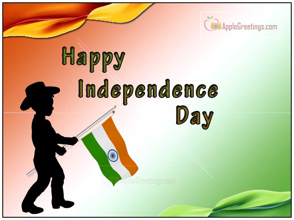 Happy Independence Day Wishes India Images Cards Greetings For Facebook Best Share