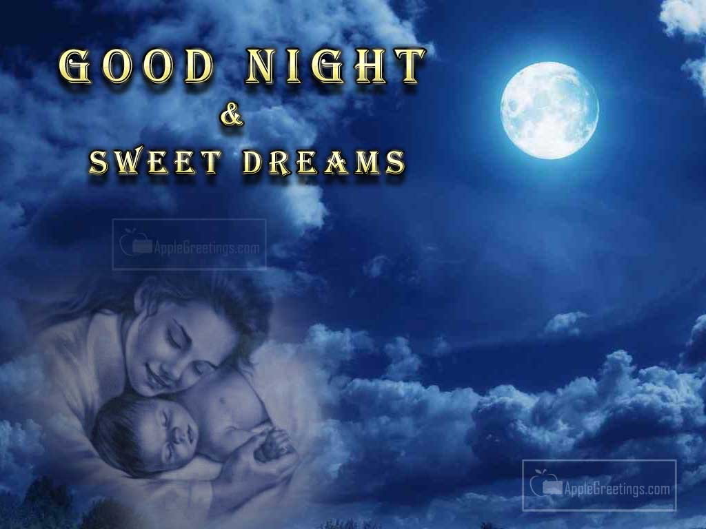 Good Night And Sweet Dreams Wishes Greeting Cards With Cute Mother Baby Sleeping Pictures