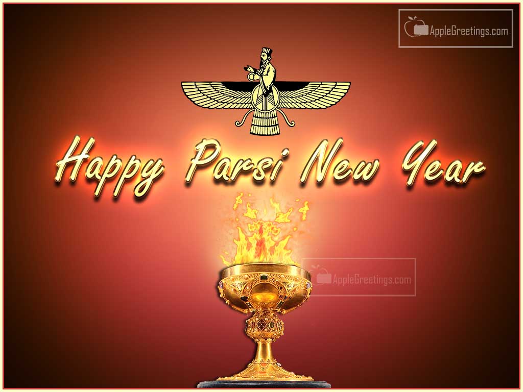 Send Happy Zoroastrian New Year Wishes By This Beautiful Greetings On August 17th 2021