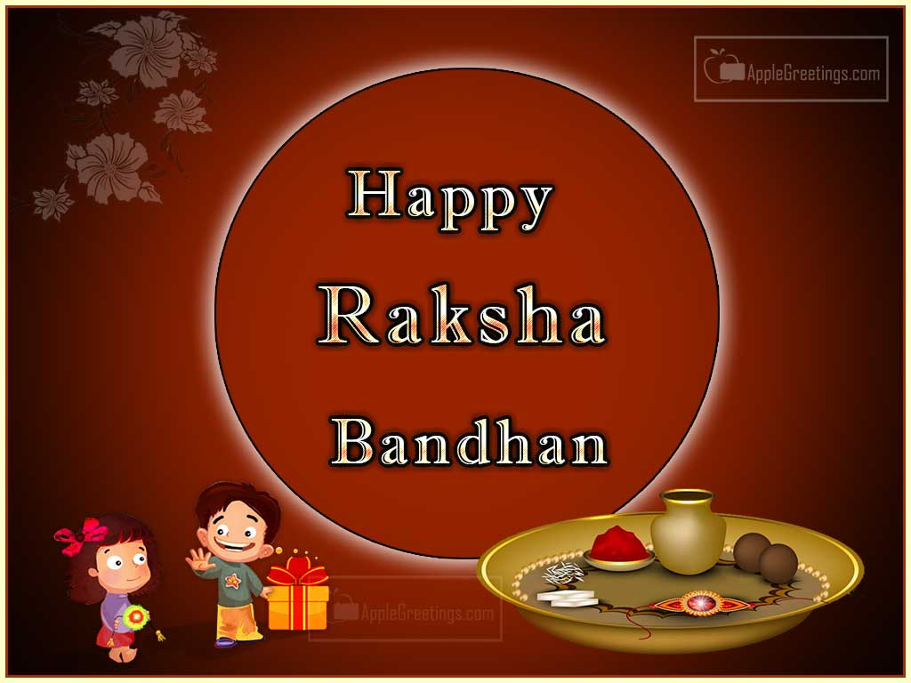 Happy Raksha Bandhan Wish For Sister Images To Share On Raksha Bandhan Day (Image No : T-733)