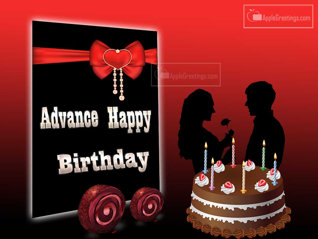 Advance Happy Birthday Wishes For Boyfriend (ID=2293 ...