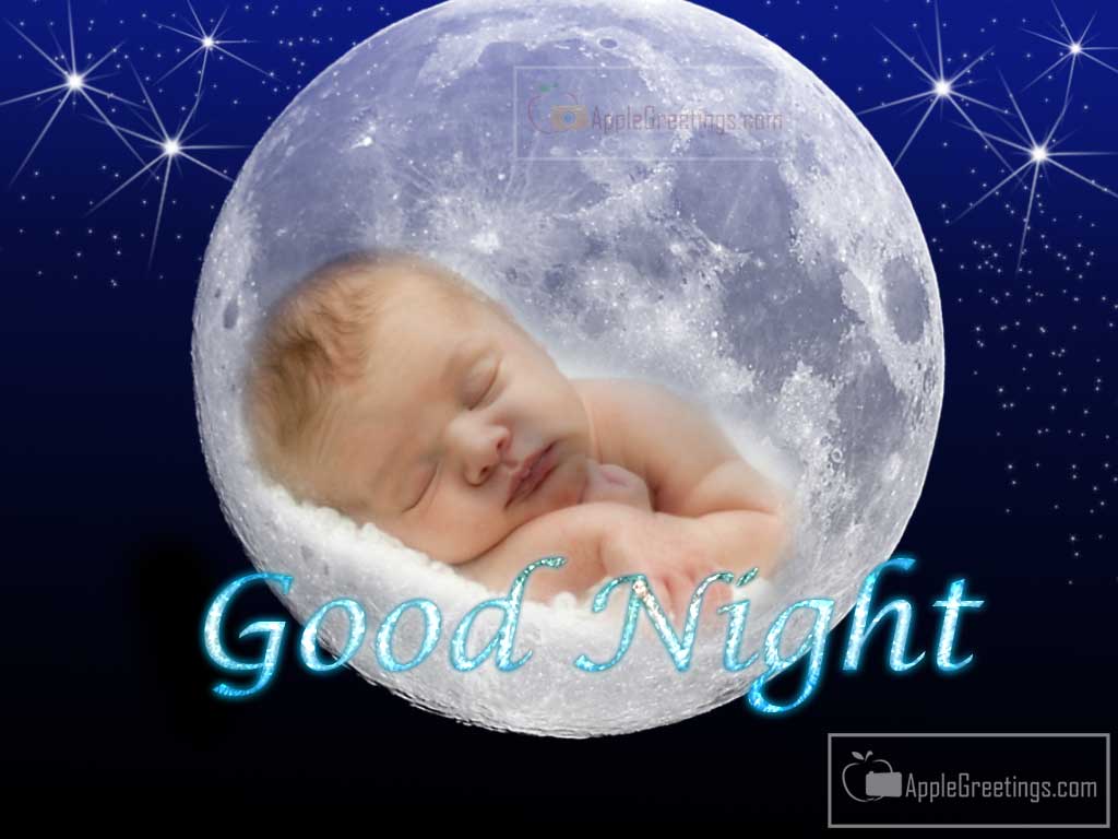 Good Night Greetings With Cute Baby (ID=2095) | AppleGreetings.com